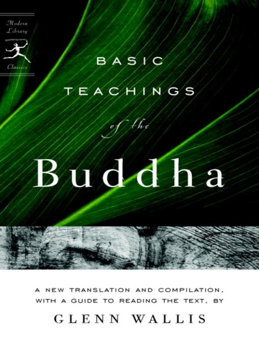 Title details for Basic Teachings of the Buddha by Glenn Wallis - Available